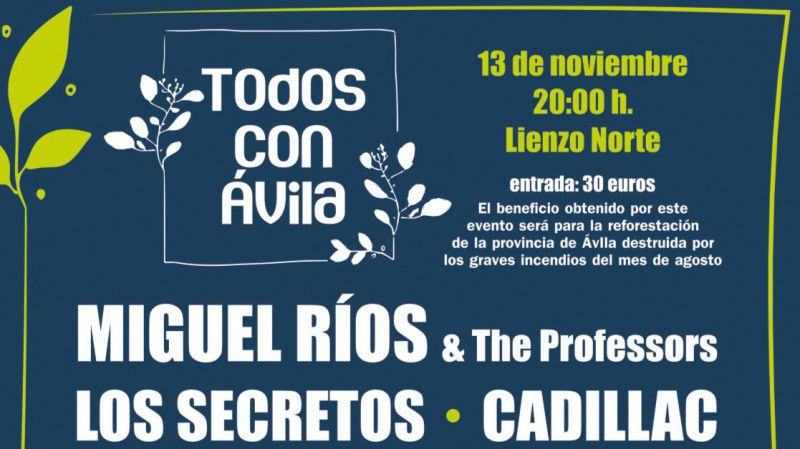 Todos con Ávila: Miguel Ríos y Los Secretos encabezan un concierto solidario por el incendio de la Paramera