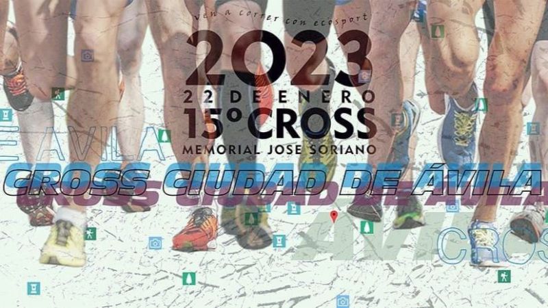 XV Cross Ciudad de Ávila – Memorial José Soriano
