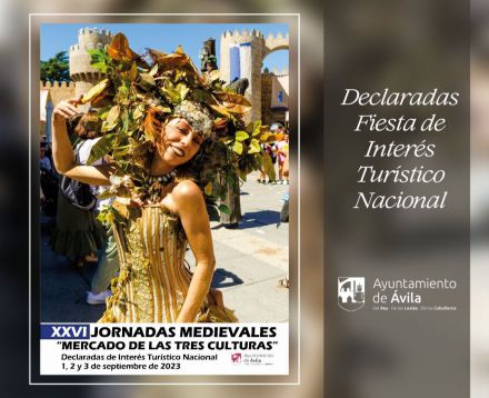 ¡Conseguido! Las Jornadas Medievales de Ávila declaradas Fiesta de Interés Turístico Nacional