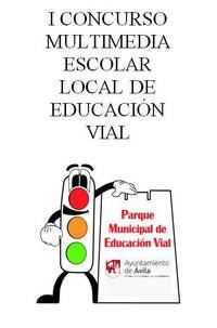 I Concurso Multimedia Escolar Local de Educación Vial en Ávila