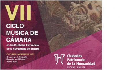 Ciclo de Música de Cámara de las Ciudades Patrimonio de la Humanidad de España