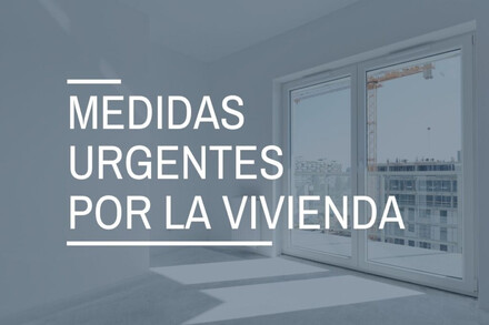 Gobierno aprueba medidas urgentes para garantizar el acceso a la vivienda