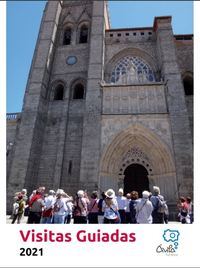 Ávila retoma este fin de semana las visitas guiadas y teatralizadas