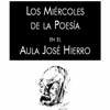 Miércoles de Poesía en Aula de José Hierro